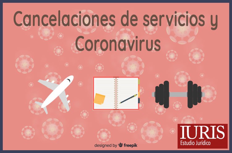 Cancelaciones de vuelos, hoteles y servicios y Coronavirus